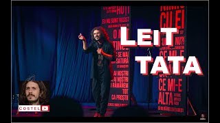 COSTEL  Leit tata  Standup comedy [upl. by Duwad]