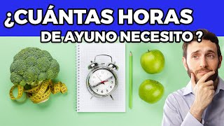 Cuantas horas de ayuno necesito para bajar de peso Ayuno Intermitente [upl. by Katine171]