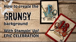 Background detail to epic celebration 🎸 card Grungy watercolour look stampin up saleabration [upl. by Canon]