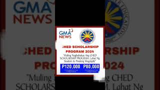 CHED SCHOLARSHIP PROGRAM 2024 [upl. by Aerda]