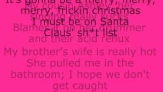 Merry Frickin Christmas Lyrics [upl. by Sela]