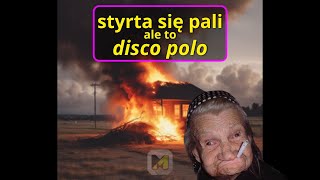 styrta się pali ALE TO DISCO POLO 🔥 ai cover [upl. by Cleve]