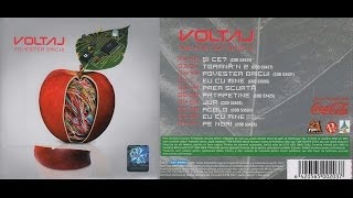 Voltaj ‎ Povestea Oricui  ALBUM [upl. by Rochette]