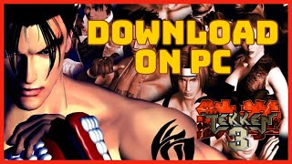 How to Download and Install Tekken 3 on Desktop PC 2023 [upl. by Hplar]