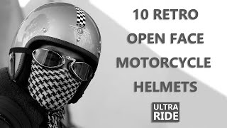 10 Retro Open Face Motorcycle Helmets 2021 [upl. by Engamrahc]