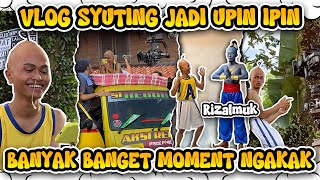 VLOG SYUTING ALDI TV JADI UPIN IPIN LAGI 🤣  BARENG RIZALMUK DIA JADI JIN NGAKAK BANGET COK 😭 [upl. by Tnemelc]