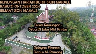 RENUNGAN HARIAN BUKIT SION MAKALE 2 OKTOBER 2024 [upl. by Nnahsal]