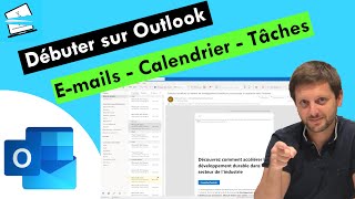 Débuter sur Outlook  Emails calendrier et astuces basiques [upl. by Burrton]