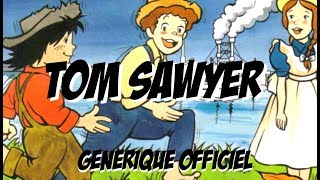 Tom Sawyer Générique officiel du dessin animé [upl. by Yaluz]