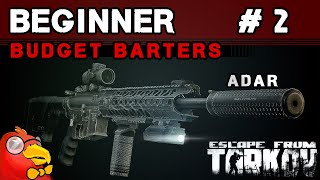 BUDGET BARTERS ADAR 215  Escape from Tarkov  127 [upl. by Melda614]