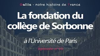 La formation du collège de Sorbonne  Université de Paris [upl. by Vasiliu]