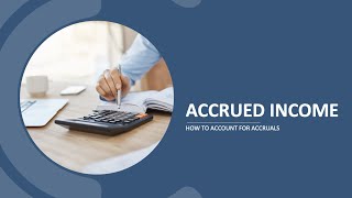 AAT Level 3  Accruals  How to Account for Accrued Income [upl. by Vedis]