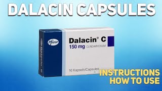 Dalacin C capsules how to use Uses Dosage Side Effects Contraindications [upl. by Linkoski]