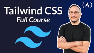 Learn Tailwind CSS – Course for Beginners [upl. by Proffitt]