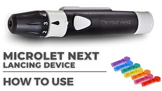 How to use Microlet Next Lancing Device [upl. by Santos]