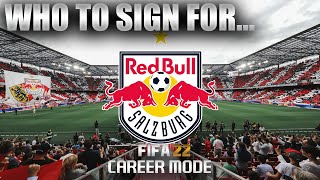 FIFA 22  Who To Sign For RB SALZBURG CAREER MODE [upl. by Elahcar]