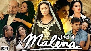 Malena Full HD Movie in Hindi Dubbed  Monica Bellucci  Giuseppe Sulfaro  Elisa M  Explanation [upl. by Ielerol269]