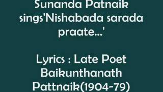 Sunanda Patnaik sings Nishabada sarada praate [upl. by Gardal]