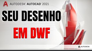 SEU DESENHO DO AUTOCAD EM DWF com cores e espessuras [upl. by Inahpets]