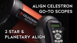 How to Align a Celestron Telescope  Planetary and Two Star Alignments  NexStar Evolution CPC [upl. by Dhiman25]