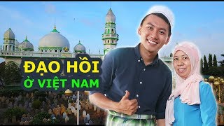 HỒI GIÁO ở Việt Nam • Ký sự du lịch An Giang Miền Tây Việt Nam [upl. by Aurthur]