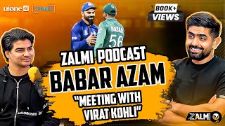 BABAR AZAM Podcast  Pakistan Captain  Meeting with Kohli  Off Topic w Ufone 4G  Zalmi TV [upl. by Finzer]