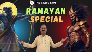 Ramayan Special  Ramleela  Dussehra  The Tharo Show [upl. by Vescuso]