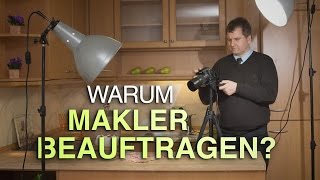 Warum einen Makler beauftragen Aus Sicht der Eigentümer [upl. by Fillian]