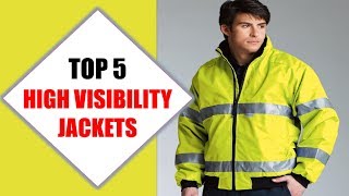 Top 5 Best High Visibility Jackets 2018  Best High Visibility Jacket Review By Jumpy Express [upl. by Maite]