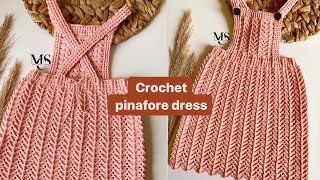 Crochet pinafore dress pattern  4 years old size pinafore dress [upl. by Zobe]