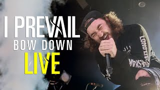 I Prevail  Bow Down  LIVE from Grand Rapids [upl. by Curhan]