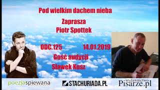 POD WIELKIM DACHEM NIEBA odc 125 20190114 [upl. by Arymat]