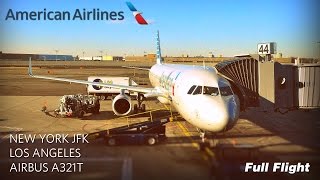 American Airlines Full Flight New York to Los Angeles Airbus A321T With ATC [upl. by Attevaj918]