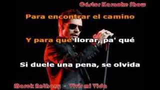 KARAOKE Vivir mi vida Marck Anthony Con coros [upl. by Carree]