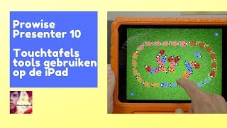 Touchtafel tools Prowise Presenter 10 op de iPad [upl. by Corilla]