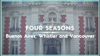 Celestielle 147 Four Seasons Buenos Aires Whistler and Vancouver [upl. by Rramo128]