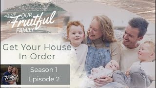 Get Your House In Order  Season 1 Episode 2 [upl. by Enaz]