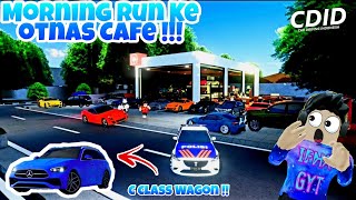 MORNING RUN KE OTNAS CAFE DI CDID ADA C CLASS WAGON   Roblox Car Driving Indonesia  153 [upl. by Cira]