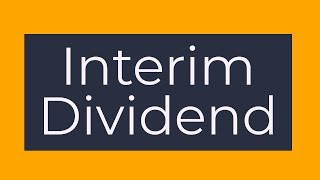 Interim Dividend  Meaning Class 12 Commerce Secretarial Practice SP [upl. by Tillinger]