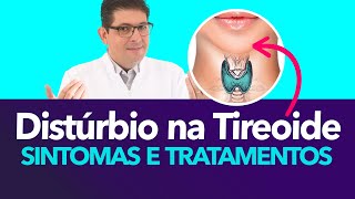 Distúrbios da tireoide sintomas e tratamentos  Dr Juliano Teles [upl. by Eimrej996]