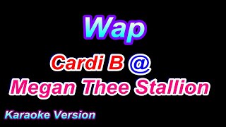 Wap  Cardi BMegan Thee Stallion Karaoke Version [upl. by Demaria]