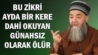 BU ZİKRİ AYDA BİR KERE DAHİ OKUYAN GÜNAHSIZ OLARAK ÖLÜR [upl. by Nerval551]