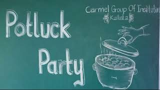 Potluck Party CARMEL [upl. by Eagle]