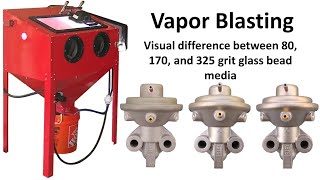 Vapor Honing Glass Bead Blasting Media Visual Finishes by Grit [upl. by Ian]