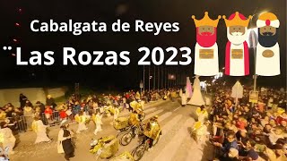 Cabalgata de Reyes 2023 en Las Rozas Madrid [upl. by Gill]