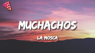 La Mosca  Muchachos ahora nos volvimos a ilusionar [upl. by Buchbinder]