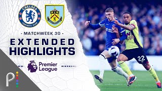 Chelsea v Burnley  PREMIER LEAGUE HIGHLIGHTS  3302024  NBC Sports [upl. by Valerlan]