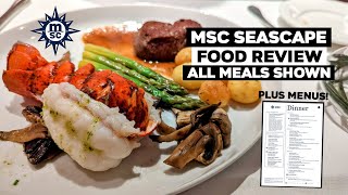 MSC Seascape Food Review  Main Dining Room All Meals Shown [upl. by Scurlock]