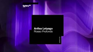 Anfisa Letyago  Rosso Profondo  Factory 93 Records [upl. by Jovi]