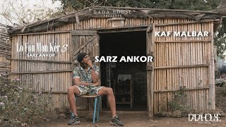 Kaf Malbar  Sarz Ankor  SarzAnkor  LoFonMonKèr3  112023 Clip Officiel [upl. by Euell]